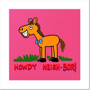 Howdy Neighbor! Posters and Art